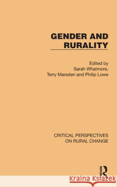 Gender and Rurality Sarah Whatmore Terry Marsden Philip Lowe 9781032497624 Routledge - książka