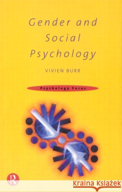 Gender and Social Psychology Vivien Burr Perry R. Hinton 9780415158152 TAYLOR & FRANCIS LTD - książka