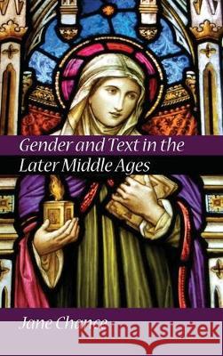 Gender and Text in the Later Middle Ages Jane Chance 9781532689017 Wipf & Stock Publishers - książka