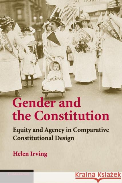 Gender and the Constitution Irving, Helen 9780521707459 CAMBRIDGE UNIVERSITY PRESS - książka