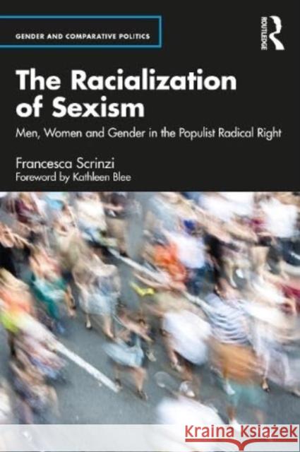 Gender and the Populist Radical Right: Caring for the Nation Francesca Scrinzi 9781138081529 Routledge - książka