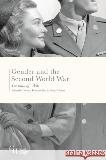 Gender and the Second World War: Lessons of War Corinna Peniston-Bird Emma Vickers 9781137524577 Palgrave MacMillan - książka