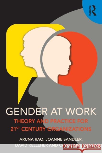 Gender at Work: Theory and Practice for 21st Century Organizations Aruna Rao 9781138910027 Taylor & Francis Group - książka