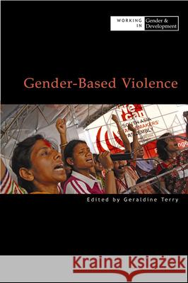 Gender-Based Violence Geraldine Terry Joanna Hoare 9780855986025 Oxfam - książka