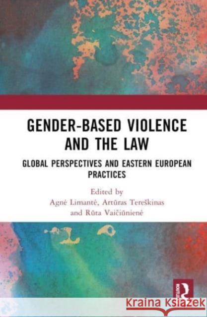 Gender-Based Violence and the Law  9781032469348 Taylor & Francis Ltd - książka