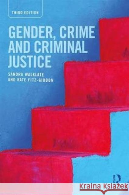 Gender, Crime and Criminal Justice Kate Fitz-Gibbon Sandra L. Walklate 9781138656376 Routledge - książka