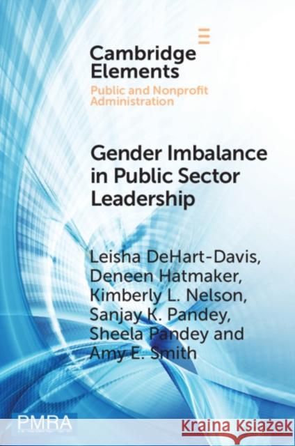 Gender Imbalance in Public Sector Leadership Dehart-Davis, Leisha 9781108708081 Cambridge University Press - książka