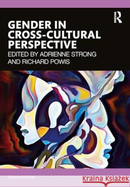 Gender in Cross-Cultural Perspective Adrienne Strong Richard Powis 9781032504100 Routledge - książka