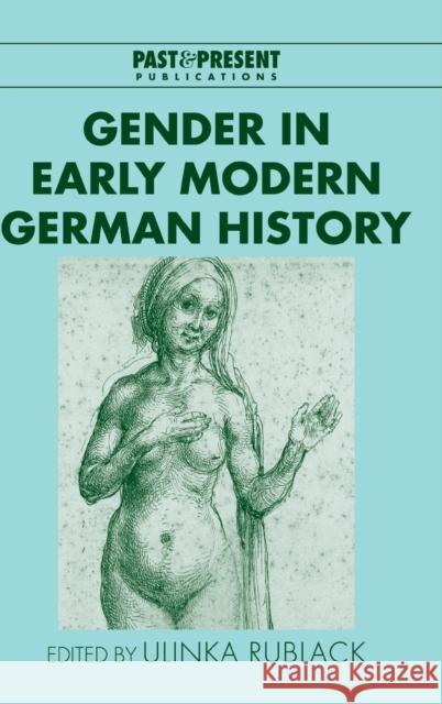 Gender in Early Modern German History  9780521813983 CAMBRIDGE UNIVERSITY PRESS - książka