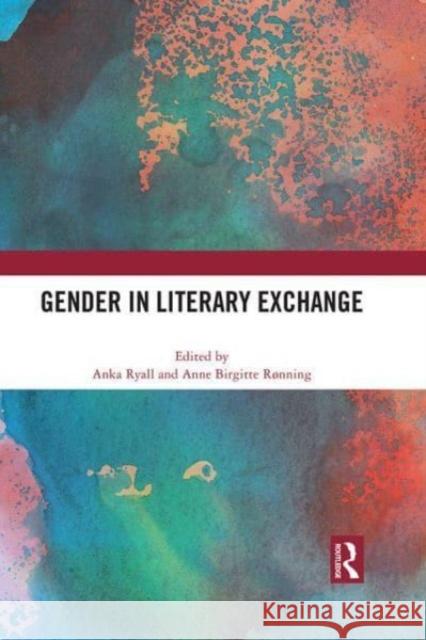 Gender in Literary Exchange  9780367714963 Taylor & Francis Ltd - książka