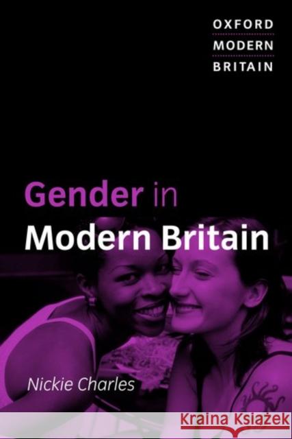 Gender in Modern Britain Nickie Charles 9780198742111  - książka