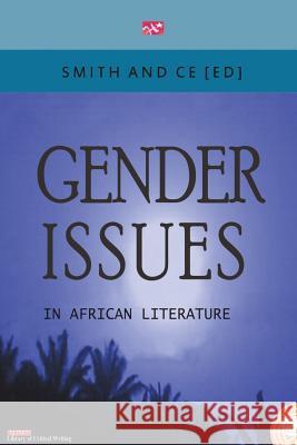 Gender Issues in African Literature Chin Ce Charles Smith 9789783708549 Handel Books - książka