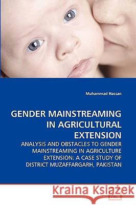 Gender Mainstreaming in Agricultural Extension Muhammad Hassan 9783639275667 VDM Verlag - książka