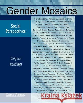 Gender Mosaics: Social Perspectives: Original Readings Dana Vannoy Beth Hess 9780195329988 Oxford University Press, USA - książka