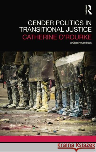 Gender Politics in Transitional Justice Catherine O'Rourke 9781138850132 Routledge - książka