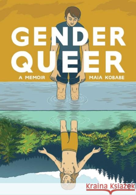 Gender Queer: A Memoir Maia Kobabe Maia Kobabe 9781549304002 Lion Forge - książka