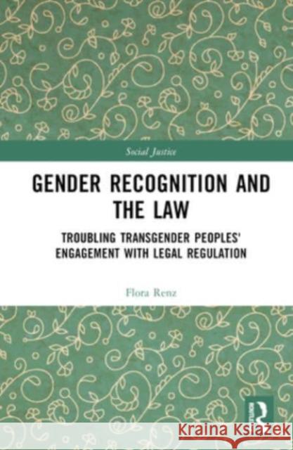 Gender Recognition and the Law Flora Renz 9780367566418 Taylor & Francis Ltd - książka