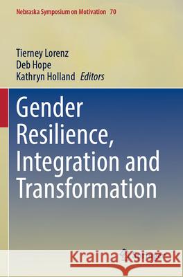 Gender Resilience, Integration and Transformation  9783031619717 Springer Nature Switzerland - książka