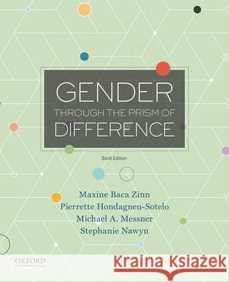 Gender Through the Prism of Difference Maxine Bac Pierrette Hondagneu-Sotelo Michael A. Messner 9780190948559 Oxford University Press, USA - książka