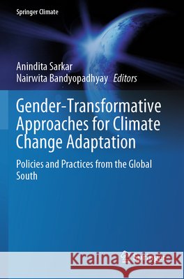 Gender-Transformative Approaches for Climate Change Adaptation  9783031902383 Springer Nature Switzerland - książka