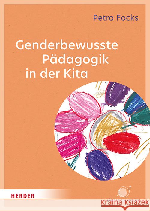 Genderbewusste Pädagogik in der Kita Focks, Petra 9783451397714 Herder, Freiburg - książka