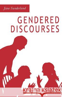 Gendered Discourses Jane Sutherland Jane Sunderland 9781403913449 Palgrave MacMillan - książka