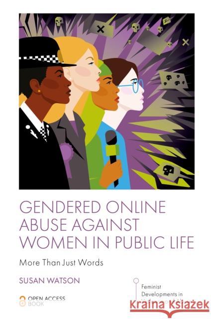 Gendered Online Abuse Against Women in Public Life: More Than Just Words Susan (University of York, UK) Watson 9781835497272 Emerald Publishing Limited - książka