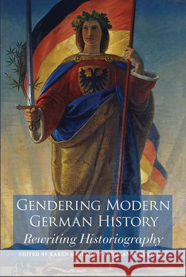 Gendering Modern German History: Rewriting Historiography Hagemann, Karen 9781845454425  - książka