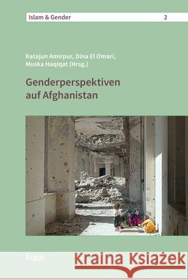 Genderperspektiven Auf Afghanistan Amirpur, Katajun 9783956509100 Ergon - książka