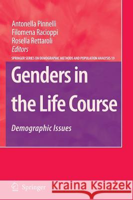 Genders in the Life Course: Demographic Issues Pinnelli, Antonella 9789048174980 Springer - książka