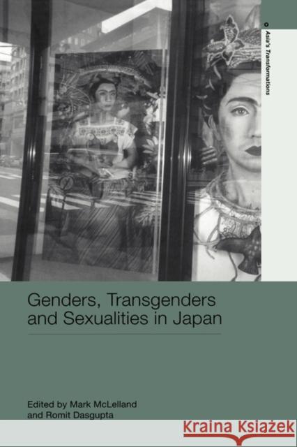 Genders, Transgenders and Sexualities in Japan Mark McLelland Romit Dasgupta 9780415353700 Routledge - książka