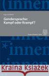 Gendersprache: Kampf oder Krampf? Münch, Ingo von 9783428188086 Duncker & Humblot