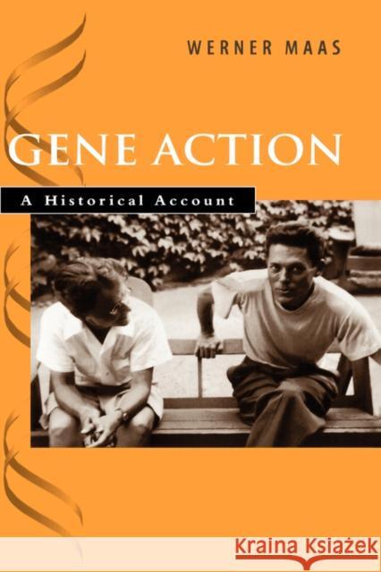 Gene Action: A Historical Account Maas, Werner 9780195141313 Oxford University Press, USA - książka