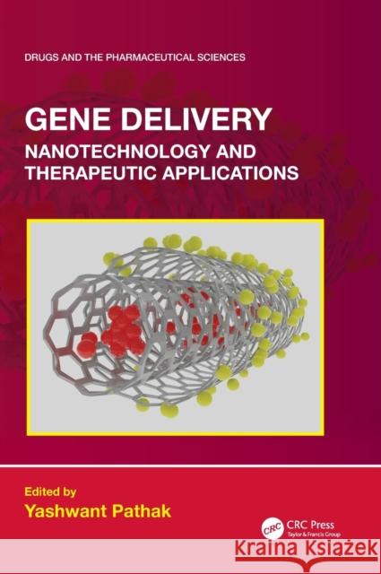 Gene Delivery: Nanotechnology and Therapeutic Applications Pathak, Yashwant 9781032025544 CRC Press - książka