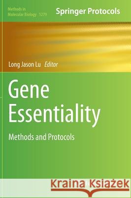 Gene Essentiality: Methods and Protocols Lu, Long Jason 9781493923977 Humana Press - książka