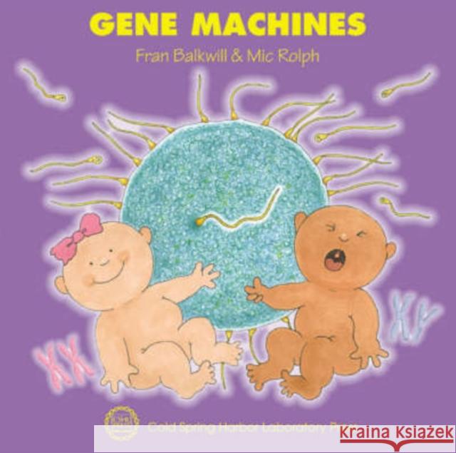Gene Machines Fran Balkwill MIC Rolph 9780879696115 Cold Spring Harbor Laboratory Press - książka