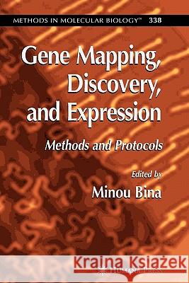 Gene Mapping, Discovery, and Expression: Methods and Protocols Bina, Minou 9781617376511 Springer - książka