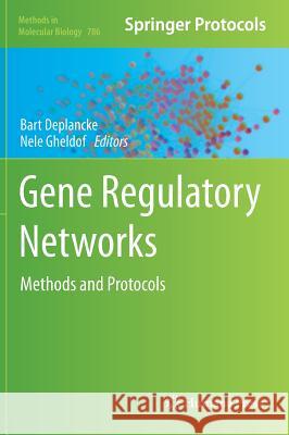 Gene Regulatory Networks: Methods and Protocols Deplancke, Bart 9781617792915 Humana Press - książka