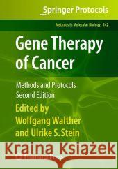 Gene Therapy of Cancer: Methods and Protocols Walther, Wolfgang 9781617379468 Humana Press - książka