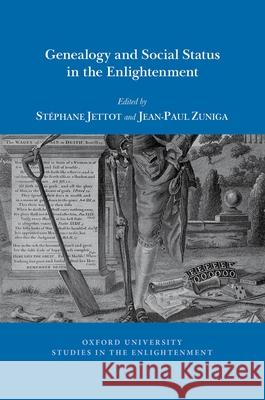 Genealogy and Social Status in the Enlightenment St Jettot Jean-Paul Zu 9781800348561 Voltaire Foundation in Association with Liver - książka