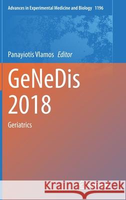 Genedis 2018: Geriatrics Vlamos, Panayiotis 9783030326364 Springer - książka