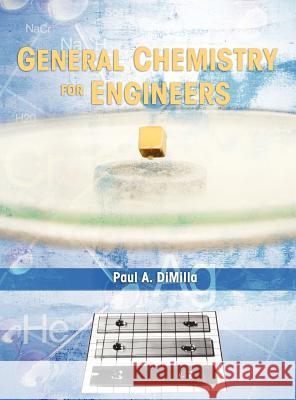 General Chemistry for Engineers Paul A. Dimilla 9781621314943 Cognella - książka