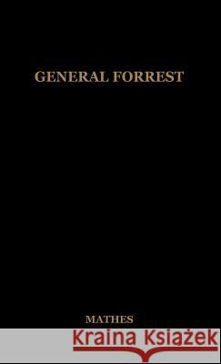 General Forrest J. Harvey Mathes 9780937130070 Burke's Book Store - książka