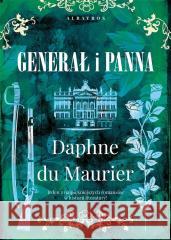 Generał i panna Daphne du Maurier 9788383611938 Albatros - książka