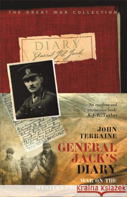 General Jack's Diary 1914-18 John Terraine 9781474609708 George Weidenfeld & Nicholson - książka