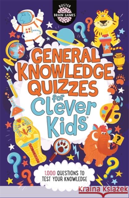 General Knowledge Quizzes for Clever Kids®  9781780557106 Michael O'Mara Books Ltd - książka