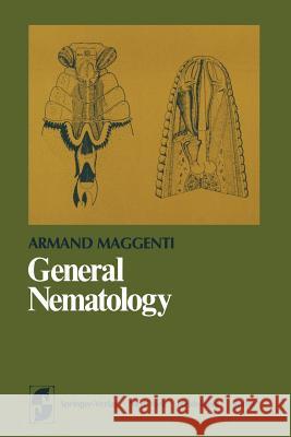 General Nematology A. Maggenti 9781461259404 Springer - książka