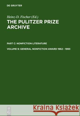 General Nonfiction Award 1962 - 1993 Heinz-D. Fischer 9783598301797 De Gruyter - książka