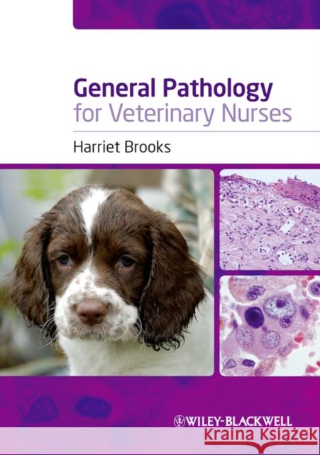 General Pathology Veterinary N Harriet (Royal Veterinary College, N Mymms, UK) Brooks 9781405155908 John Wiley and Sons Ltd - książka