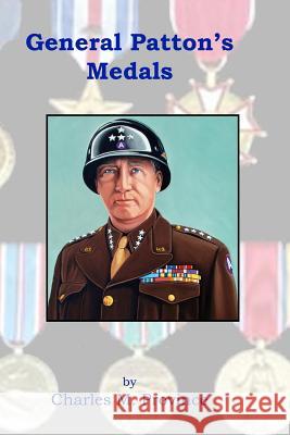 General Patton's Medals MR Charles M. Province 9781515175407 Createspace - książka